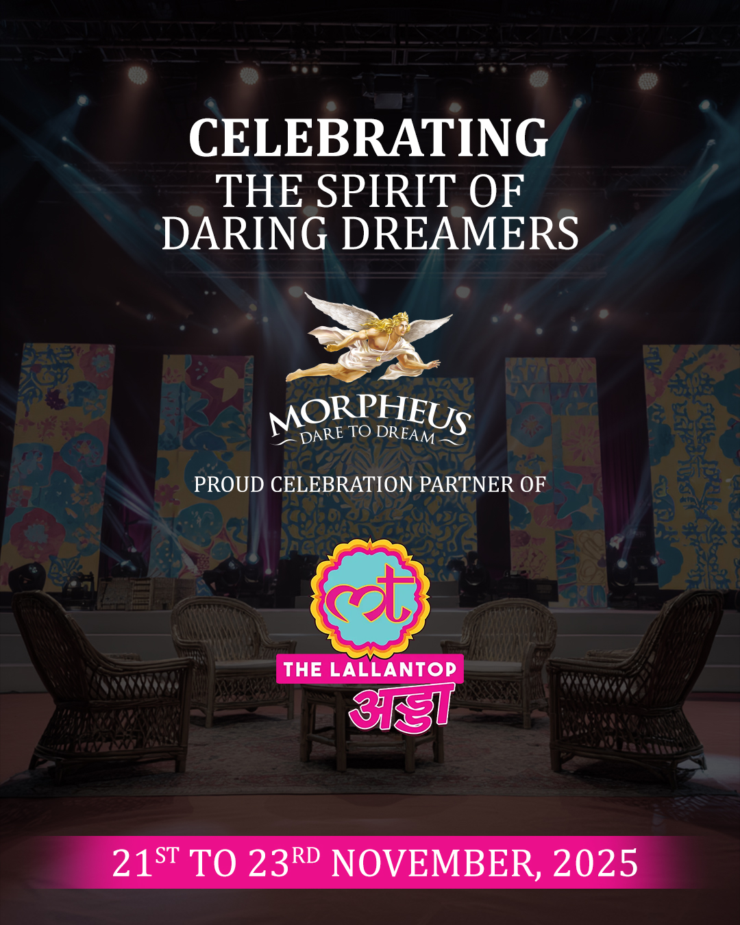Morpheus Dare To Dream successfully concluded its third consecutive year as the Celebration Partner of The Lallantop Adda 2025