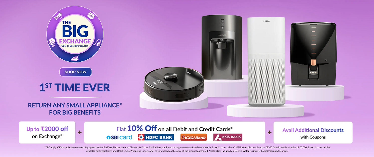 Eureka Forbes Ltd. launches 'The Big Exchange' Offer